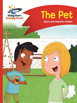 cover image of Reading Planet--The Pet--Red A